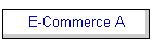 E-Commerce A